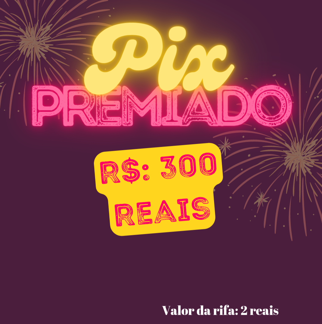 300 Reais No Pix